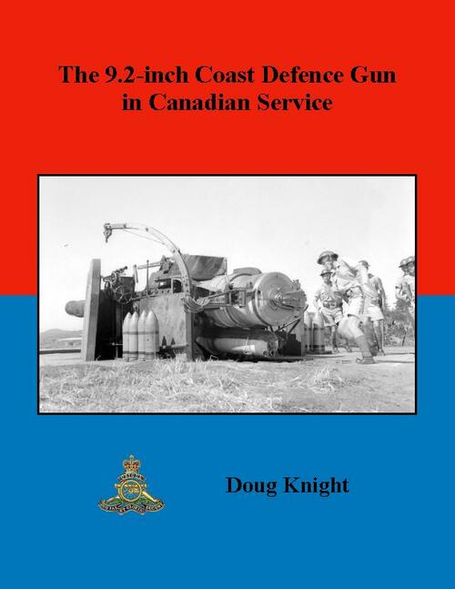 The 9.2 inch Coast Defence Gun in Canadian Service (2020)